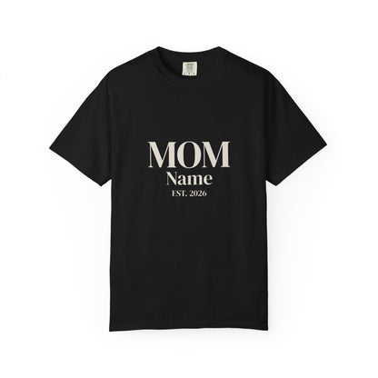 Custom Mom Shirt — Name & Year