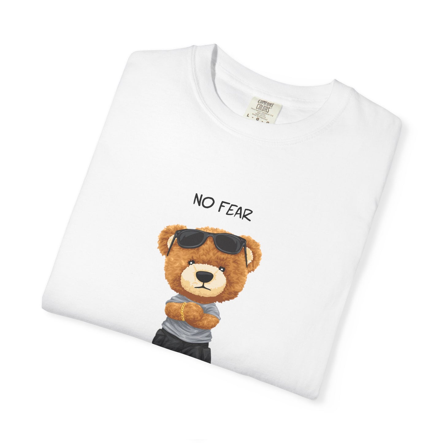 Unisex T-Shirt –Bear No Fear