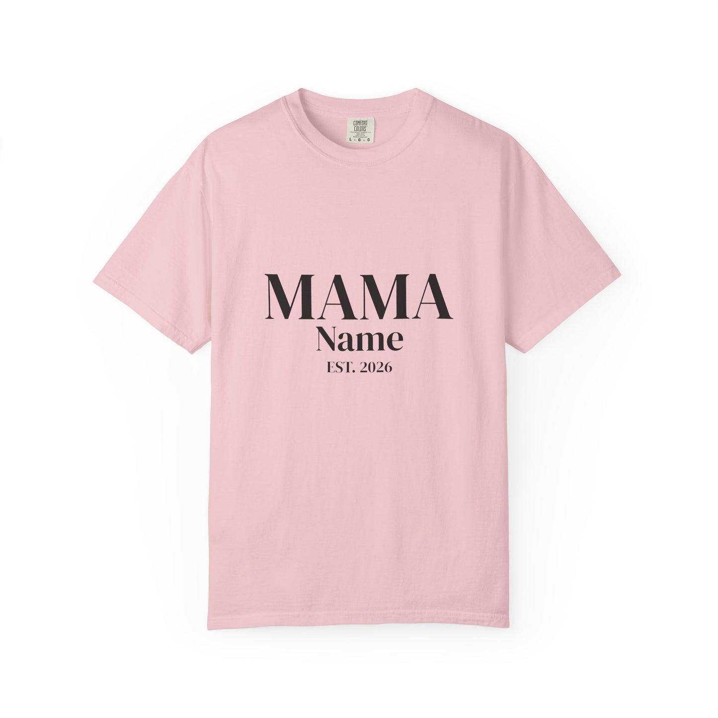 Custom Mama Shirt — Name & Year