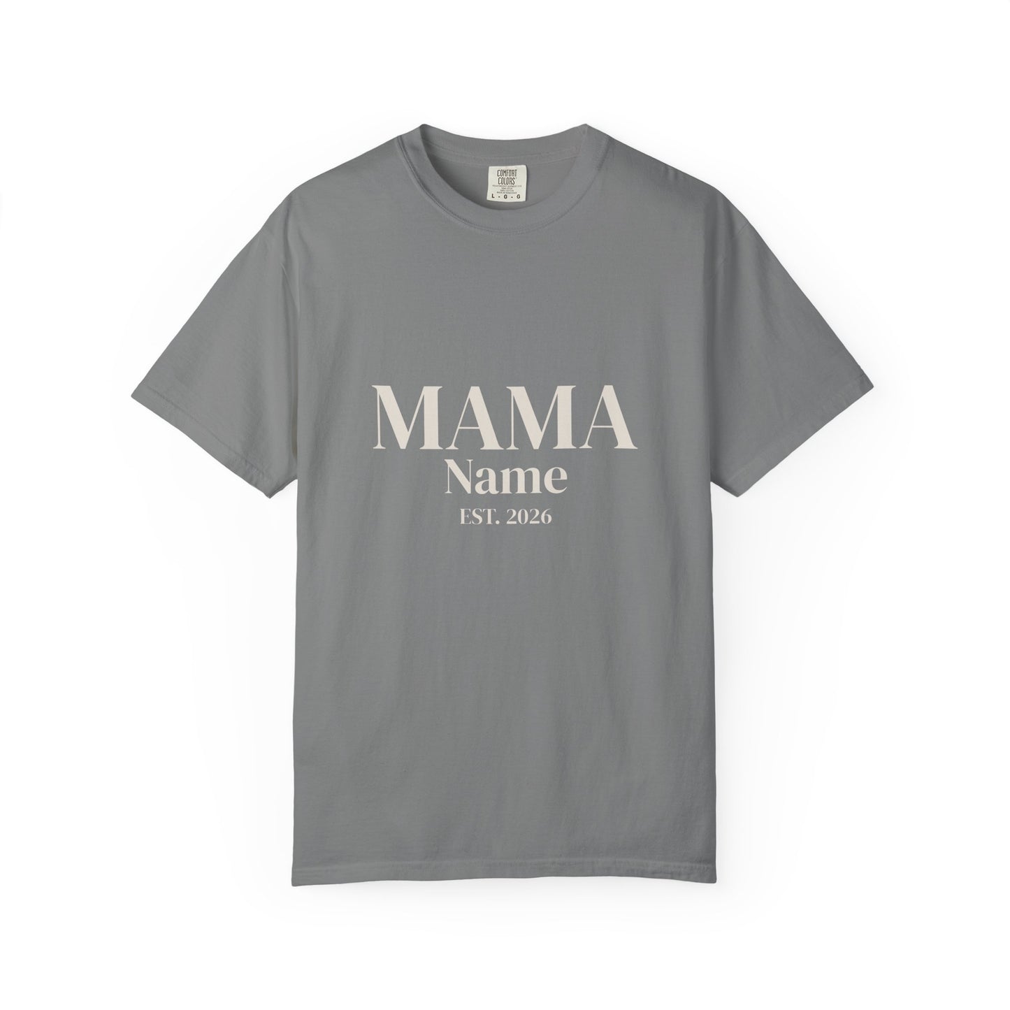 Custom Mama Shirt — Name & Year