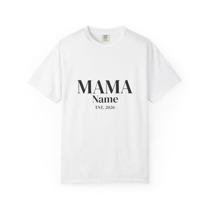 Custom Mama Shirt — Name & Year