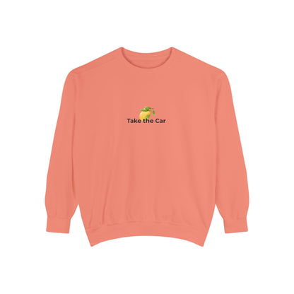 Unisex Sweatshirt Take the Car