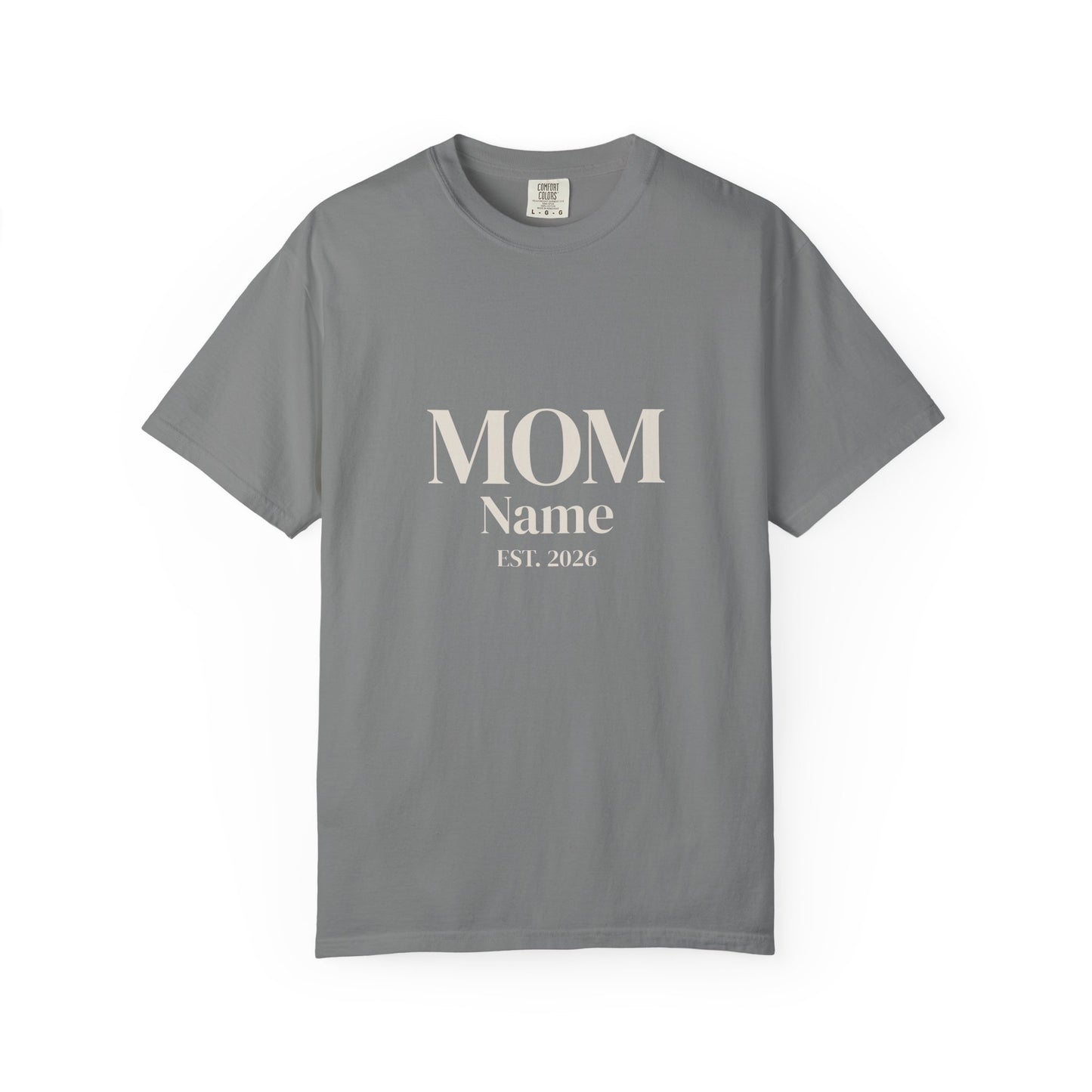 Custom Mom Shirt — Name & Year