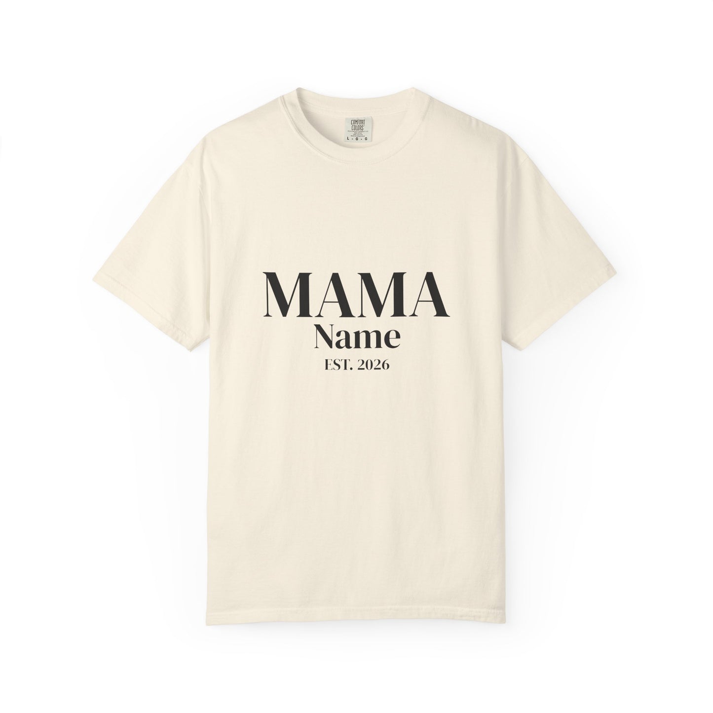 Custom Mama Shirt — Name & Year