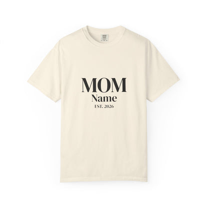 Custom Mom Shirt — Name & Year