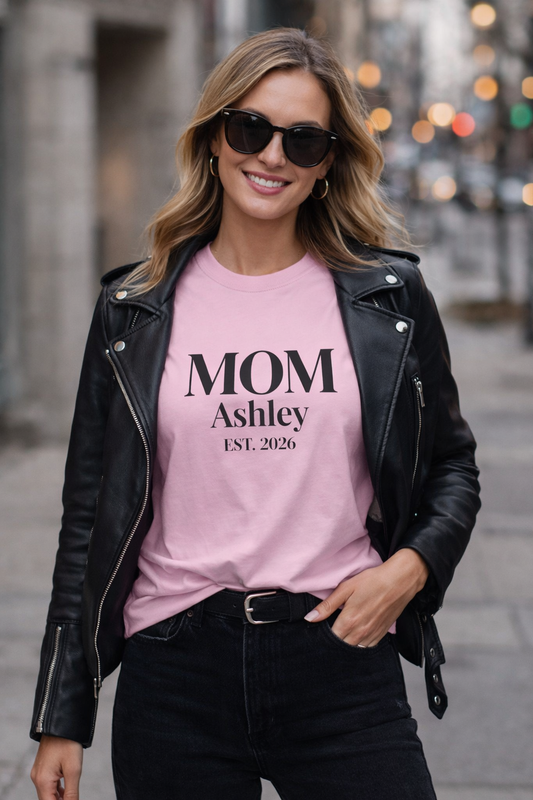 Custom Mom Shirt — Name & Year